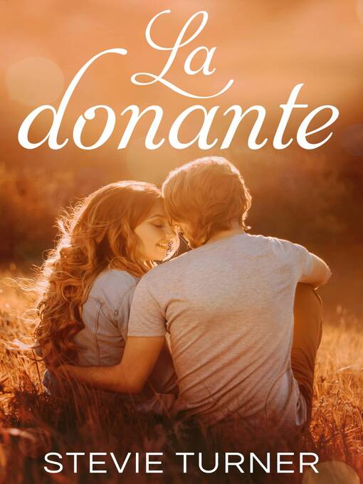 Title details for La donante by Stevie Turner - Available